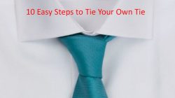 10 Easy Steps to Tie Your Own Tie